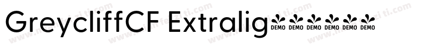 GreycliffCF Extralig字体转换
